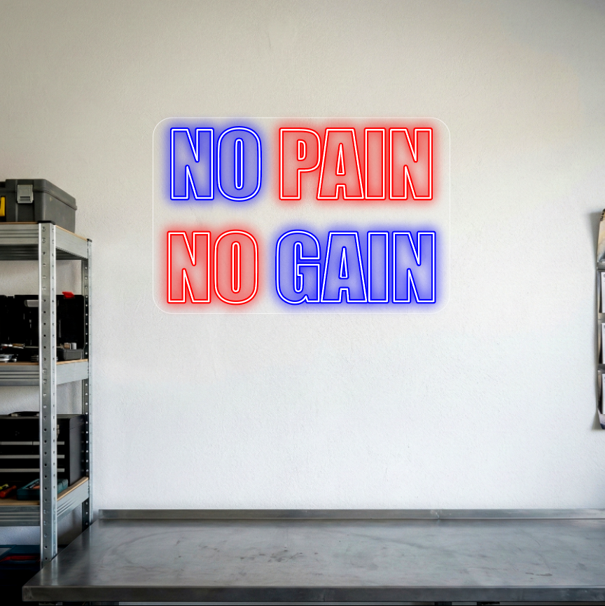 neon z napisem "no pain no gain" na tle białej ściany w garaży/zakładzie