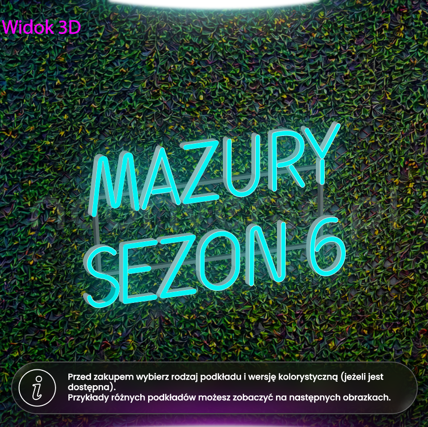 Mazury sezon 6 - neon LED