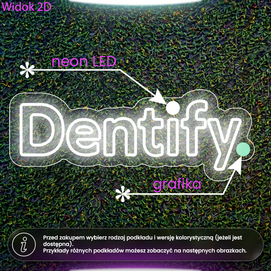 Dentify - neon LED z grafiką