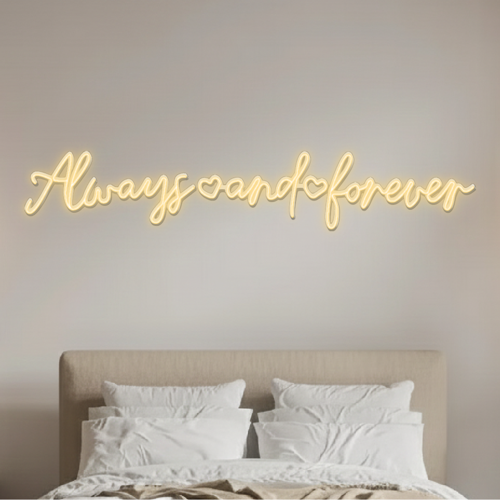 Always and Forever - Neon Led