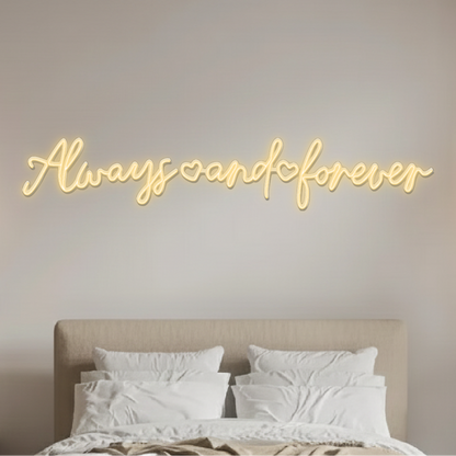 Always and Forever - Neon Led