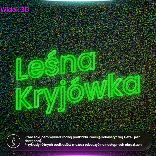Leśna kryjówka - sam napis - neon LED
