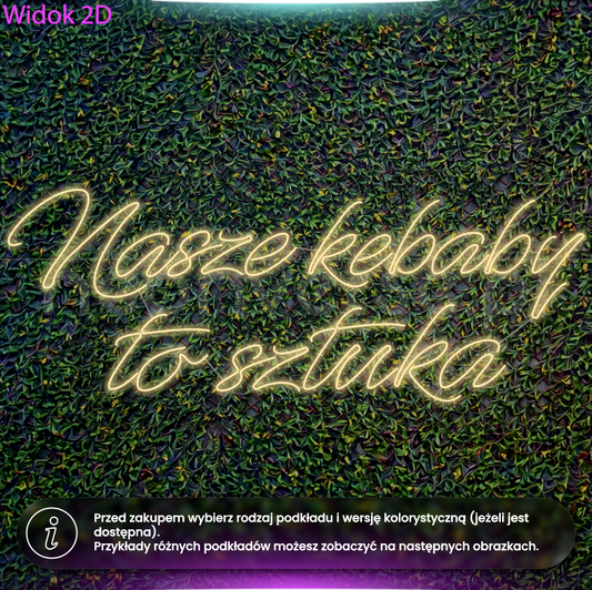 Nasze kebaby to sztuka - neon LED