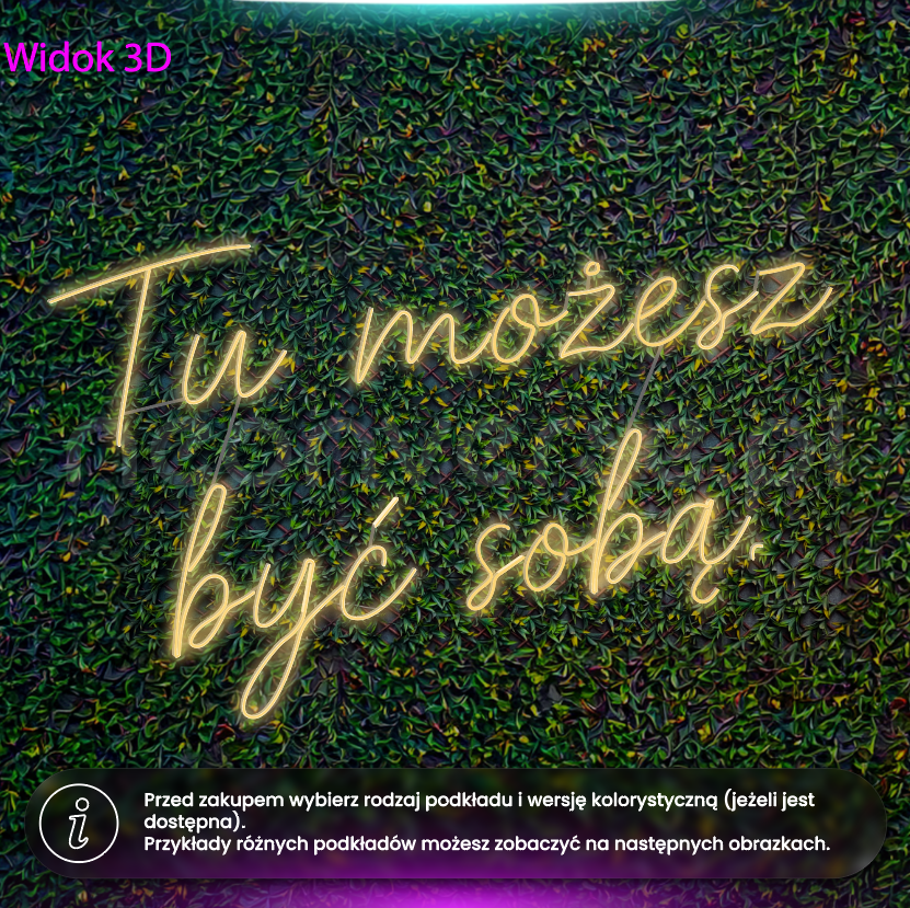 Tu możesz być sobą - neon LED