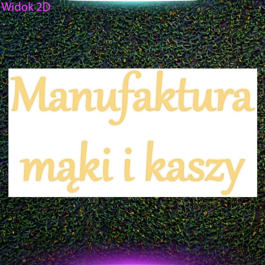 Manufaktura Mąki i Kaszy - podświetlane litery 3D